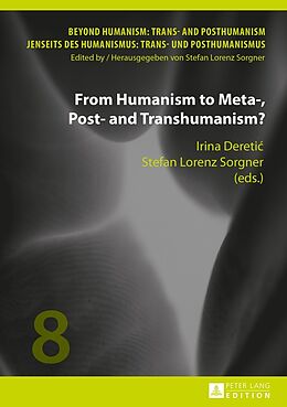 Livre Relié From Humanism to Meta-, Post- and Transhumanism? de 