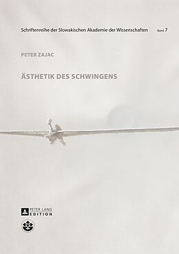 Kartonierter Einband Ästhetik des Schwingens von Peter Zajac