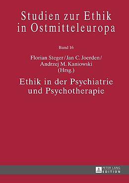 Fester Einband Ethik in der Psychiatrie und Psychotherapie von 