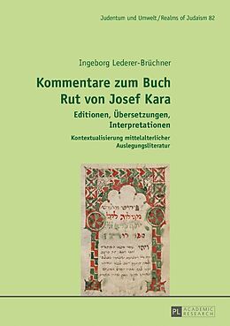 Fester Einband Kommentare zum Buch Rut von Josef Kara von Ingeborg Lederer-Brüchner