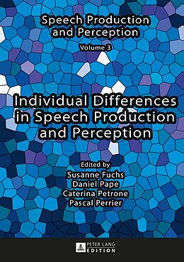 Livre Relié Individual Differences in Speech Production and Perception de 