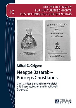 Fester Einband Neagoe Basarab  Princeps Christianus von Mihai-D. Grigore
