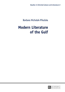 Kartonierter Einband Modern Literature of the Gulf von Barbara Michalak-Pikulska
