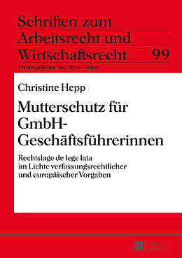Fester Einband Mutterschutz für GmbH-Geschäftsführerinnen von Christine Hepp