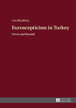 Fester Einband Euroscepticism in Turkey von Can Büyükbay