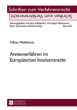 Fester Einband Annexverfahren im Europäischen Insolvenzrecht von Tobias Waldmann