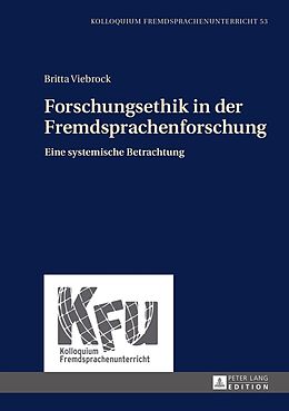 Fester Einband Forschungsethik in der Fremdsprachenforschung von Britta Viebrock