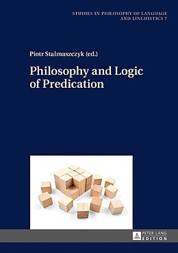 Fester Einband Philosophy and Logic of Predication von 