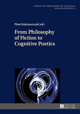 Fester Einband From Philosophy of Fiction to Cognitive Poetics von 