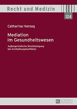 Fester Einband Mediation im Gesundheitswesen von Catharina Herzog
