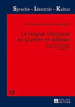 Livre Relié La langue française au Québec et ailleurs de 