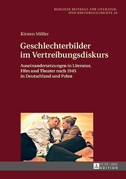 Fester Einband Geschlechterbilder im Vertreibungsdiskurs von Kirsten Möller