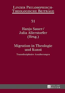 Fester Einband Migration in Theologie und Kunst von 