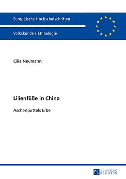 Kartonierter Einband Lilienfüße in China von Cilia Neumann