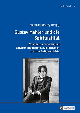 Fester Einband Gustav Mahler und die Spiritualität von 