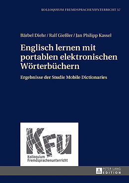 Fester Einband Englisch lernen mit portablen elektronischen Wörterbüchern von Bärbel Diehr, Ralf Gießler, Jan Kassel