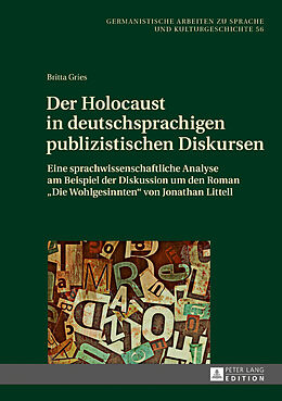 Fester Einband Der Holocaust in deutschsprachigen publizistischen Diskursen von Britta Gries