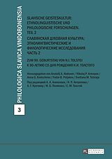 E-Book (epub) Slavische Geisteskultur: Ethnolinguistische und philologische Forschungen. Teil 2 von 