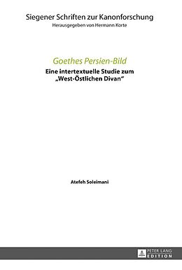 E-Book (epub) Goethes Persien-Bild von Atefeh Soleimani