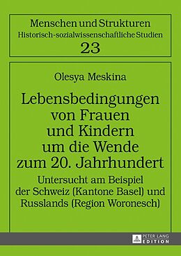 E-Book (epub) Lebensbedingungen von Frauen und Kindern um die Wende zum 20. Jahrhundert von Olesya Meskina