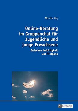 E-Book (epub) Online-Beratung im Gruppenchat für Jugendliche und junge Erwachsene von Monika Vey