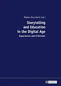 E-Book (epub) Storytelling and Education in the Digital Age von 