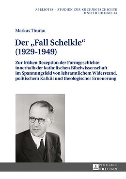 Fester Einband Der «Fall Schelkle» (19291949) von Markus Thurau