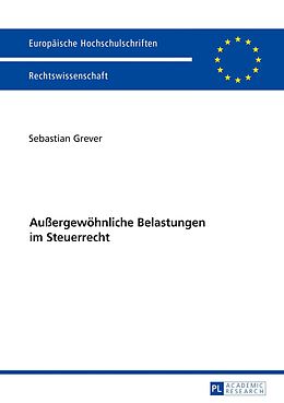E-Book (epub) Außergewöhnliche Belastungen im Steuerrecht von Sebastian Grever