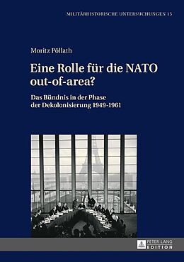E-Book (epub) Eine Rolle für die NATO out-of-area? von Moritz Pöllath