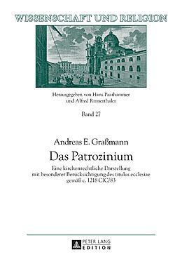 Fester Einband Das Patrozinium von Andreas E. Graßmann