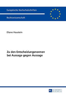 E-Book (epub) Zu den Entscheidungsnormen bei Aussage gegen Aussage von Eliane Haustein