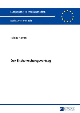 E-Book (epub) Der Entherrschungsvertrag von Tobias Hamm