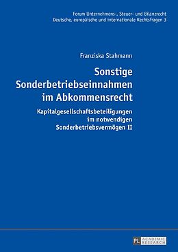 E-Book (epub) Sonstige Sonderbetriebseinnahmen im Abkommensrecht von Franziska Stahmann