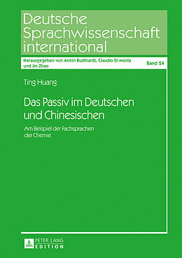 Fester Einband Das Passiv im Deutschen und Chinesischen von Ting Huang