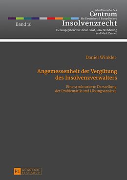 Fester Einband Angemessenheit der Vergütung des Insolvenzverwalters von Daniel Winkler