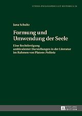 E-Book (epub) Formung und Umwendung der Seele von Jana Schultz