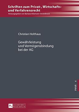 E-Book (epub) Gewährleistung und Vermögensbindung bei der AG von Christian Holthaus