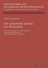 E-Book (epub) Der polizeiliche Einsatz von Bodycams von Lena Donaubauer