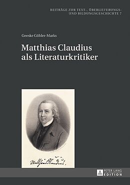 Fester Einband Matthias Claudius als Literaturkritiker von Geeske Göhler-Marks