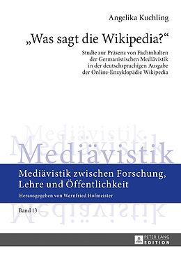 E-Book (epub) «Was sagt die Wikipedia?» von Angelika Kuchling, MA
