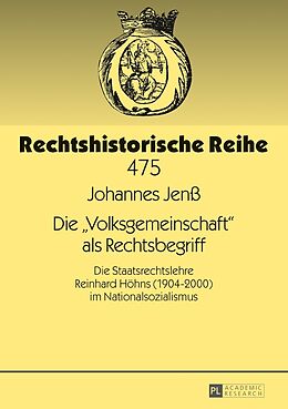 Fester Einband Die «Volksgemeinschaft» als Rechtsbegriff von Johannes Jenß
