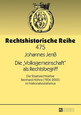 E-Book (epub) Die «Volksgemeinschaft» als Rechtsbegriff von Johannes Jenß