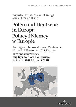 Fester Einband Polen und Deutsche in Europa Polacy i Niemcy w Europie von 