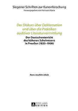 Fester Einband Der Diskurs über Deklamation und über die Praktiken auditiver Literaturvermittlung von Hans-Joachim Jakob