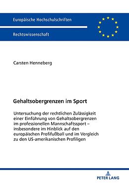 Kartonierter Einband Gehaltsobergrenzen im Sport von Carsten Henneberg
