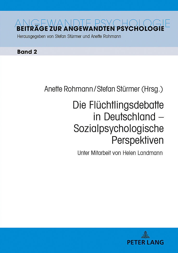 Die Flüchtlingsdebatte in Deutschland  Sozialpsychologische Perspektiven