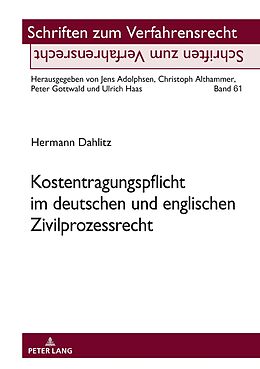 E-Book (epub) Kostentragungspflicht im deutschen und englischen Zivilprozessrecht von Hermann Dahlitz