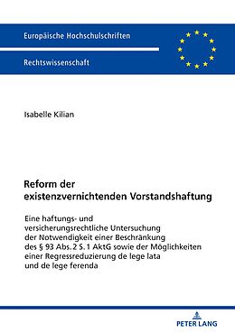 E-Book (epub) Reform der existenzvernichtenden Vorstandshaftung von Isabelle Kilian