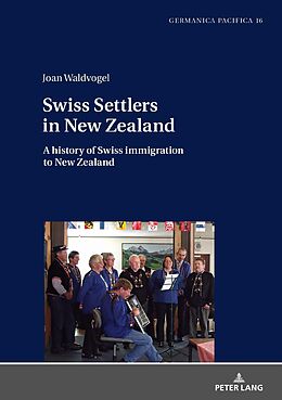 E-Book (epub) Swiss Settlers in New Zealand von Waldvogel Joan Waldvogel