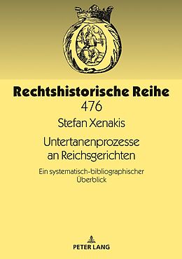 E-Book (epub) Untertanenprozesse an Reichsgerichten von Stefan Xenakis
